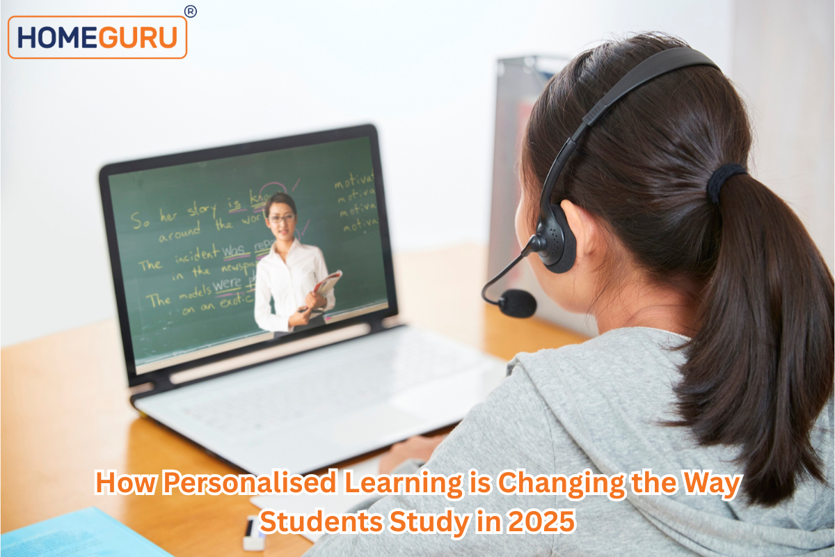 How Personalised Learning is Changing the Way Students Study in 2025